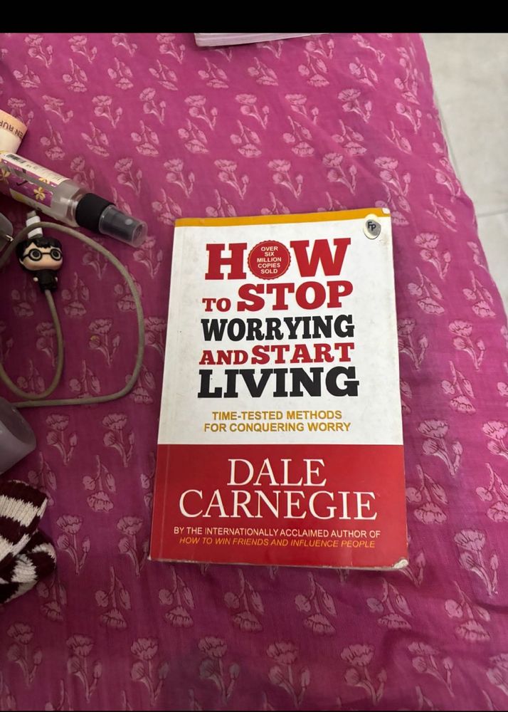 how to stop worrying and start living book