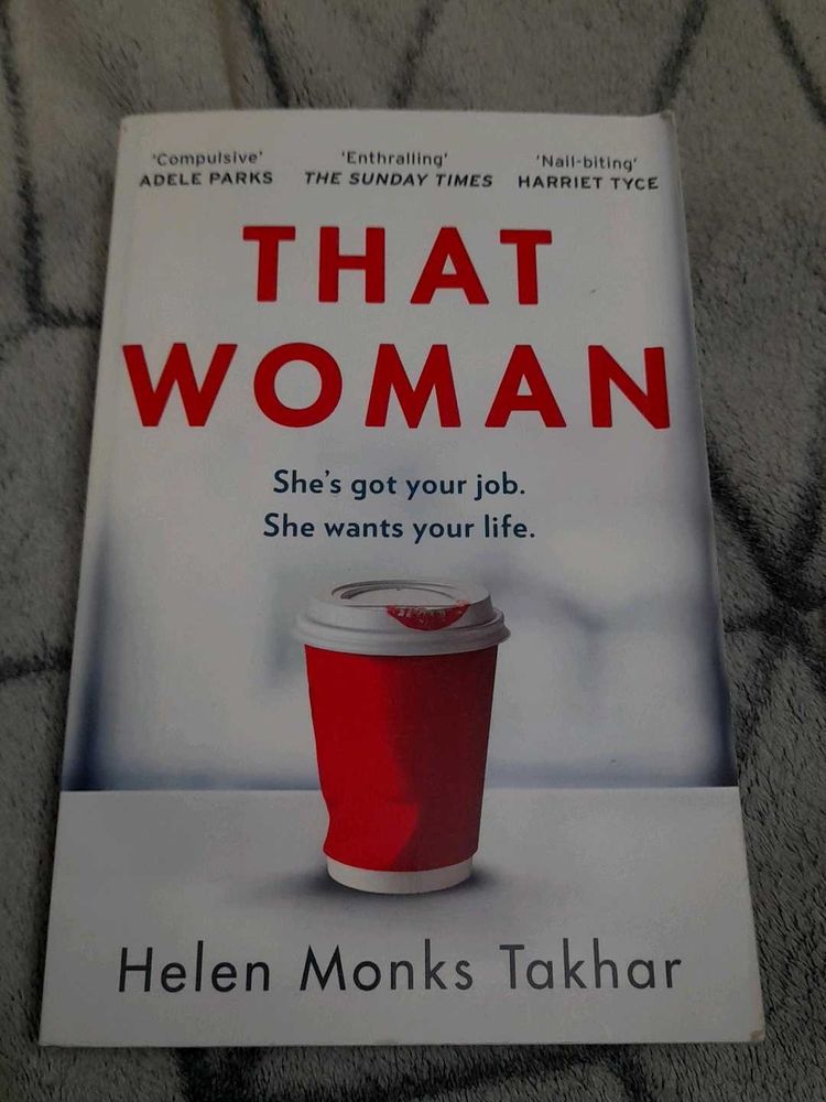 That Woman by Helen Monks Takhar
