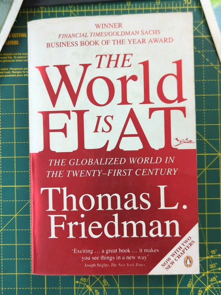 The World Is Flat by Thomas L. Friedman