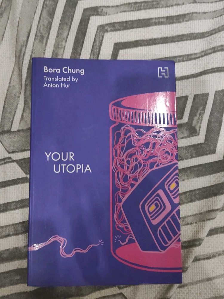 Your Utopia by Bora Chung