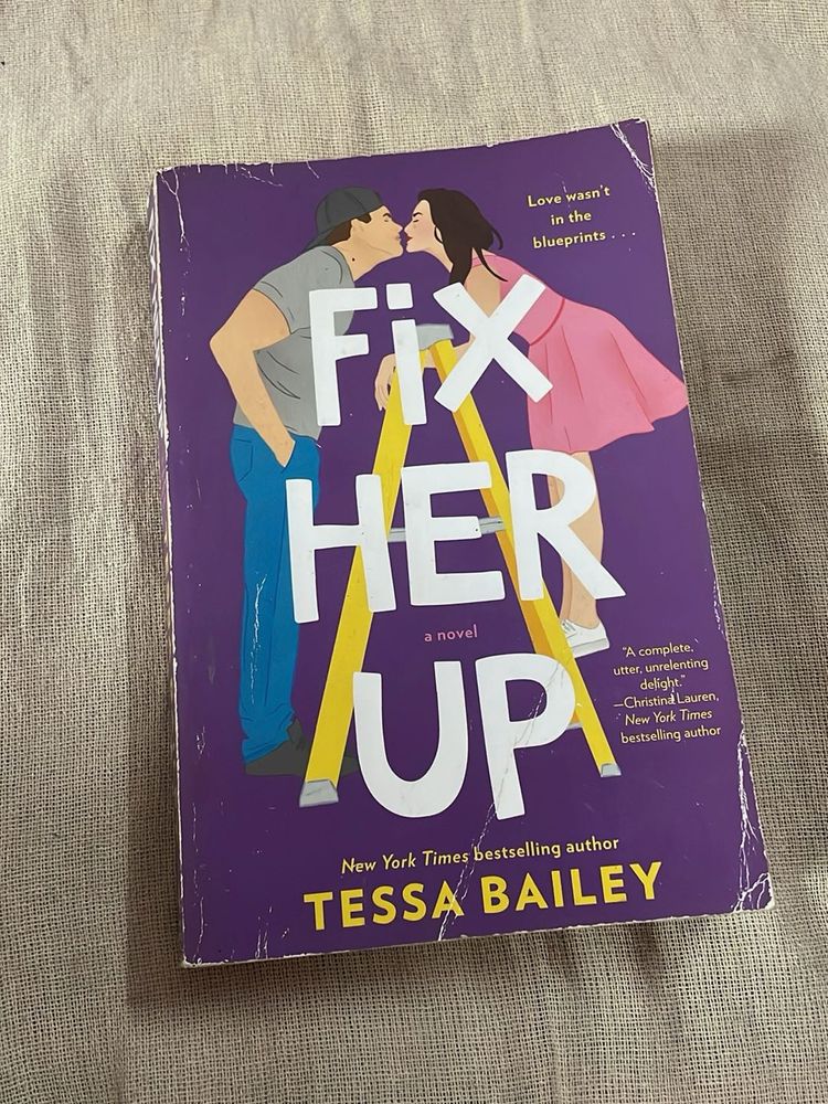 Fix Her Up by Tessa Bailey
