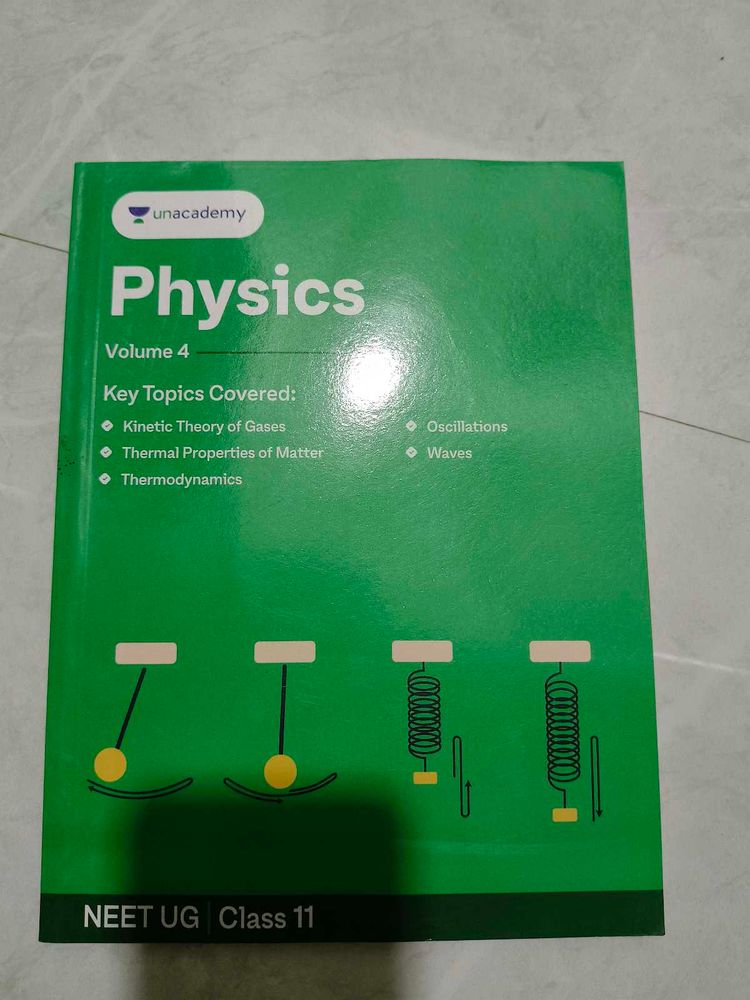 Unacademy Physics Volume 4 Class 11