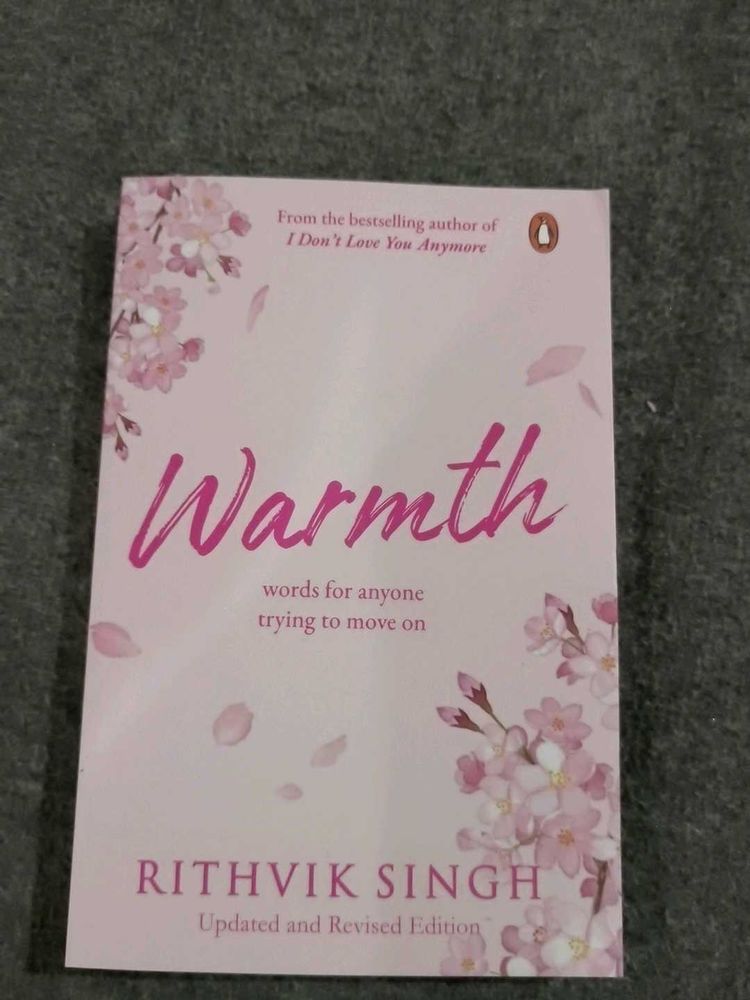 Warmth by Rithvik Singh - Updated Edition