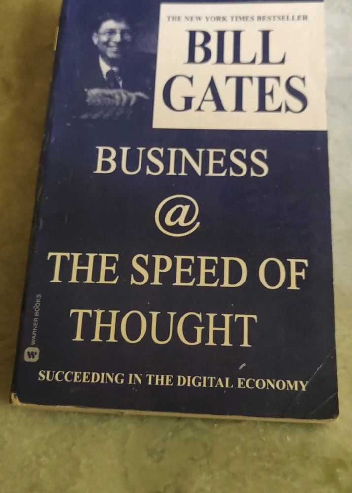 Bill Gates Business @ The Speed of Thought