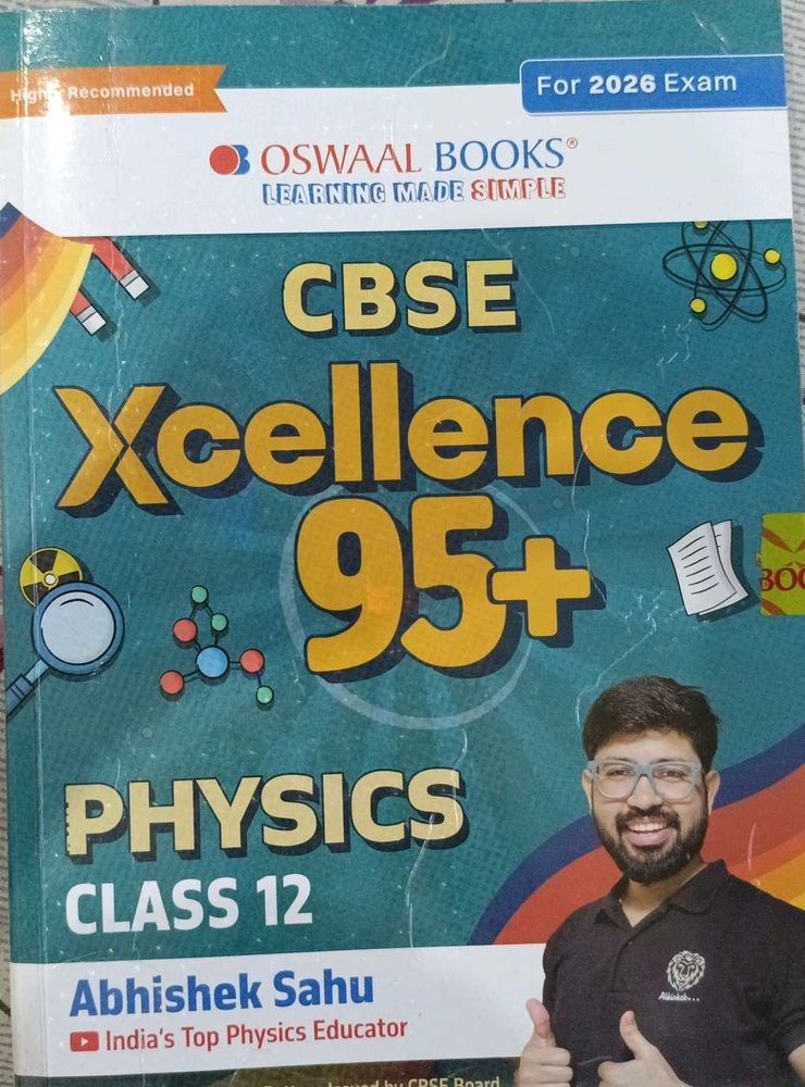 Oswall CBSE Xcellence 95+ physics class 12th