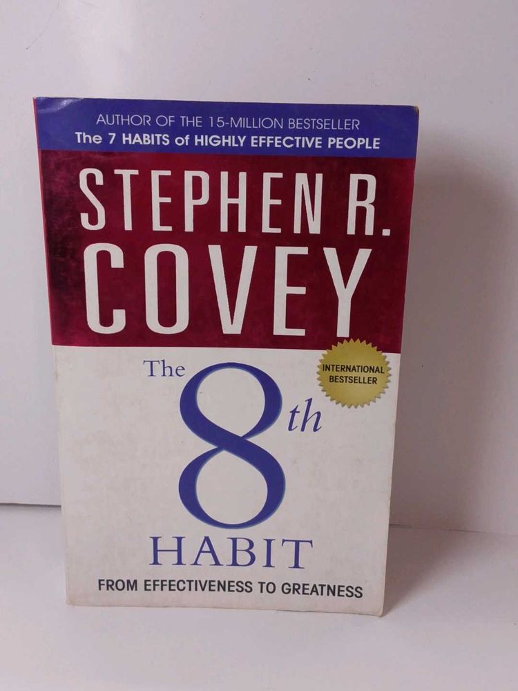 The 8th Habit by Stephen R. Covey