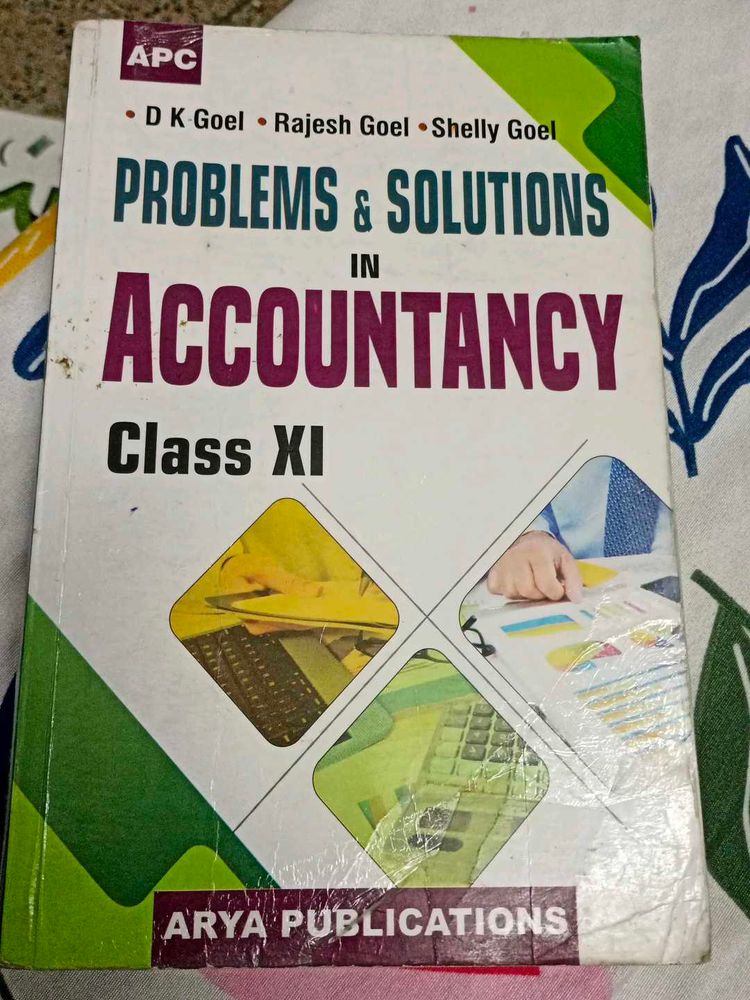 Accountancy Class XI - Problems &amp; Solutions