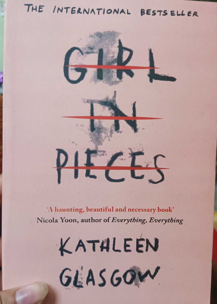 Girl in Pieces by Kathleen Glasgow