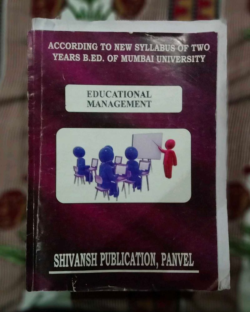 Educational Management: Mumbai University B.Ed.