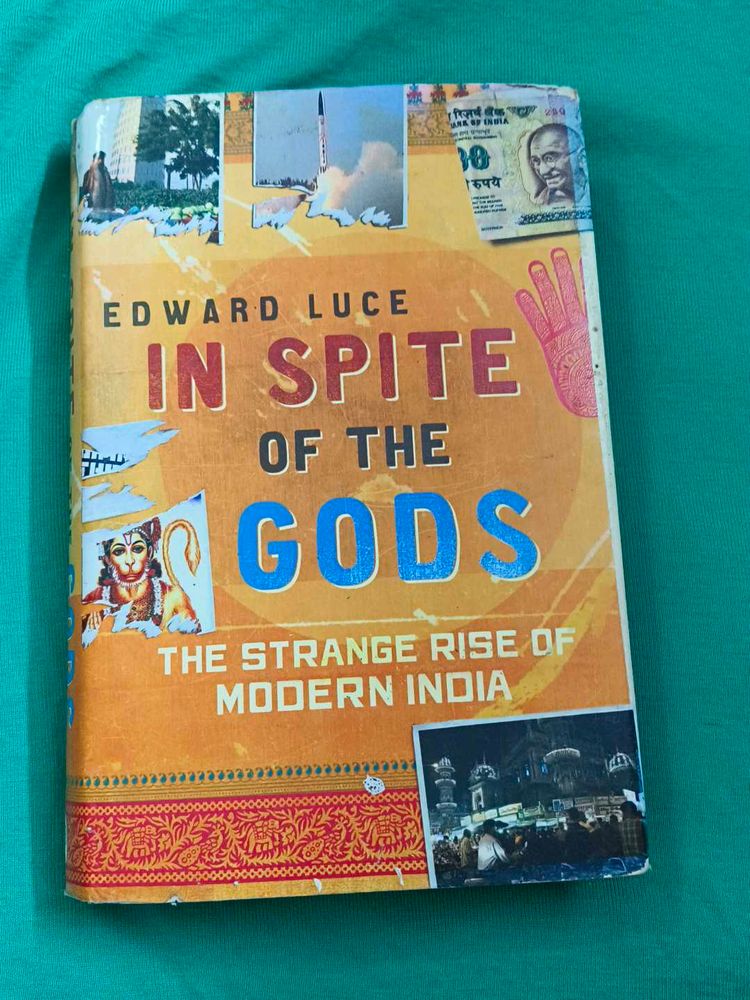In Spite of the Gods by Edward Luce