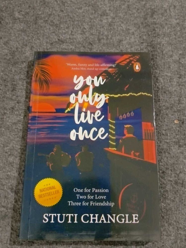 You Only Live Once by Stuti Changle