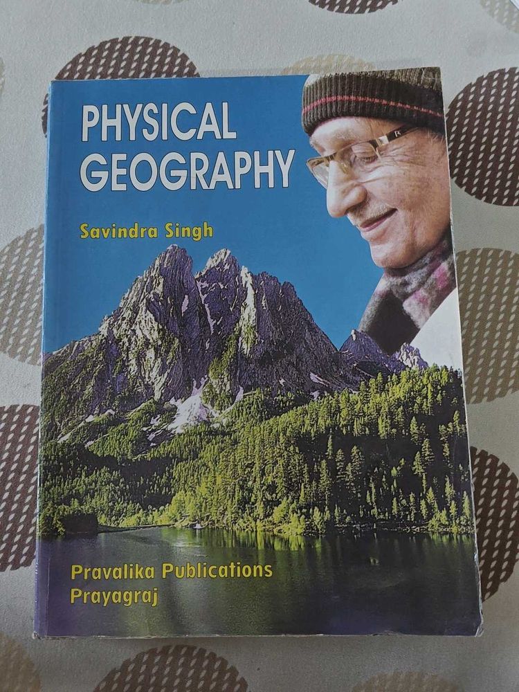 Physical Geography by Savindra Singh