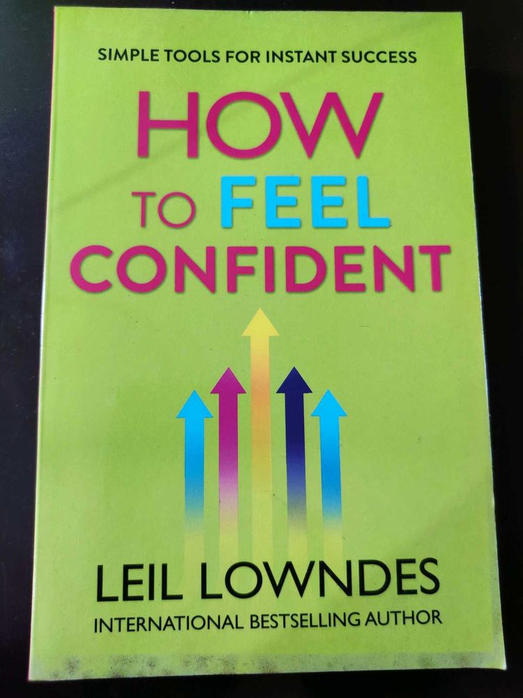 How To Feel Confident