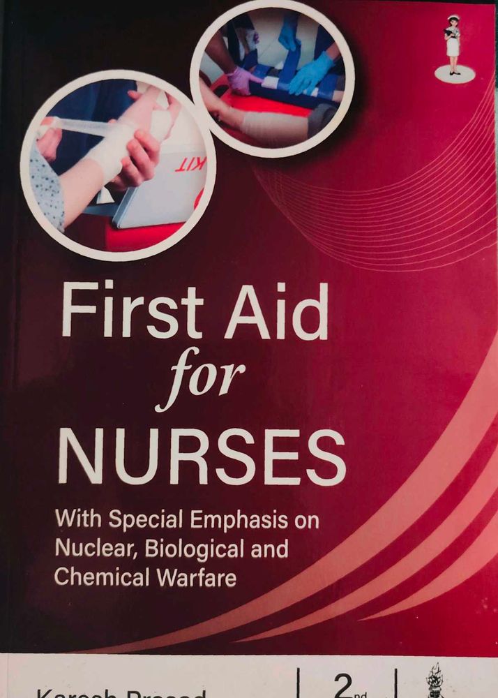 First Aid for Nurses and Medicos Textbook INC.