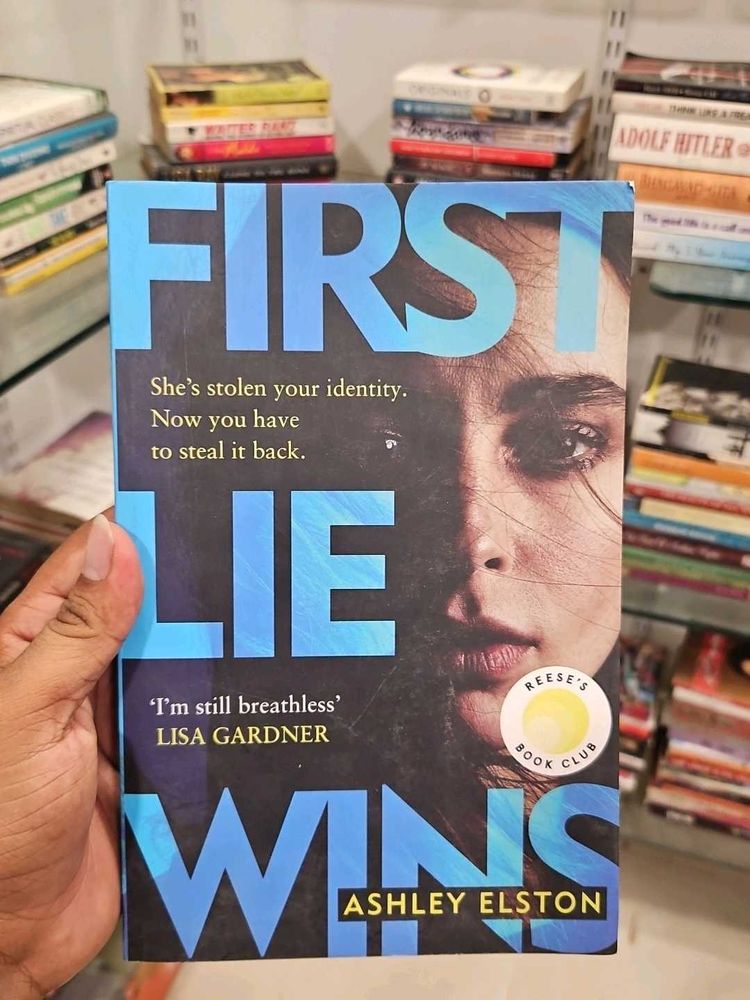 First Lie Wins by Ashley Elston