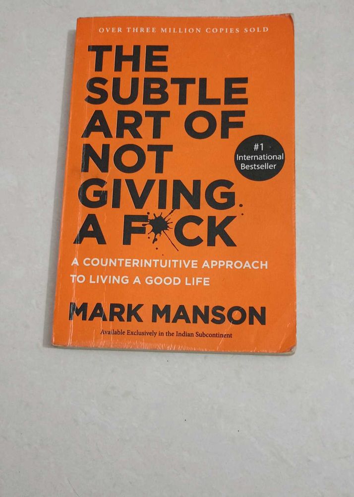 The Subtle Art of Not Giving a F*ck by Mark Manson