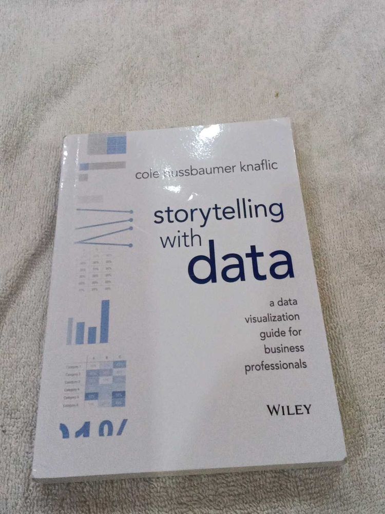 Storytelling With Data Book