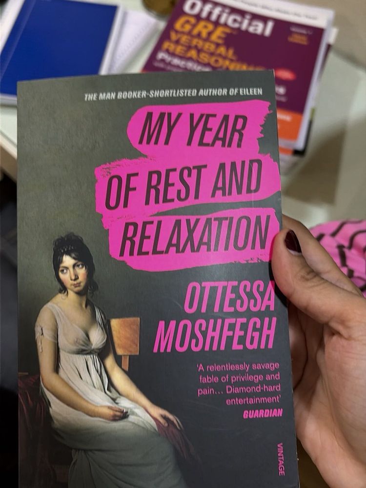 My Year of Rest and Relaxation by Ottessa Moshfegh