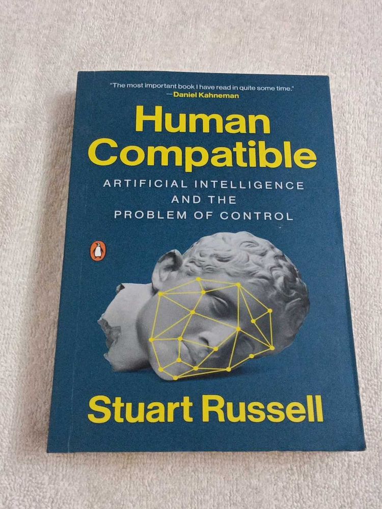 Human Compatible by Stuart Russell