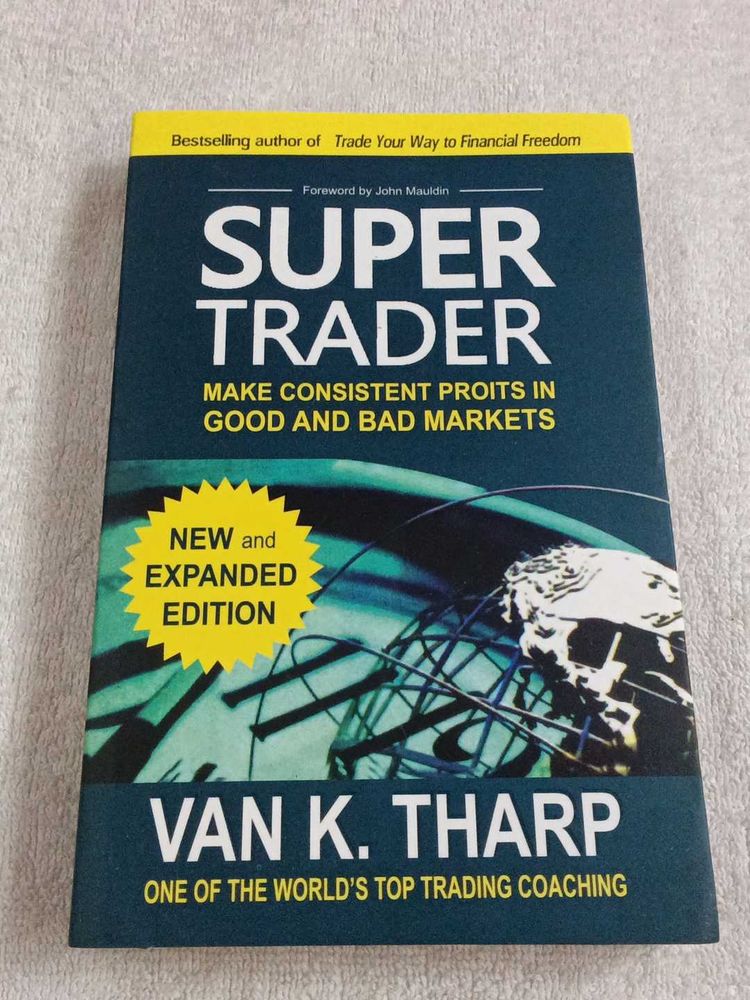 Super Trader by Van K. Tharp