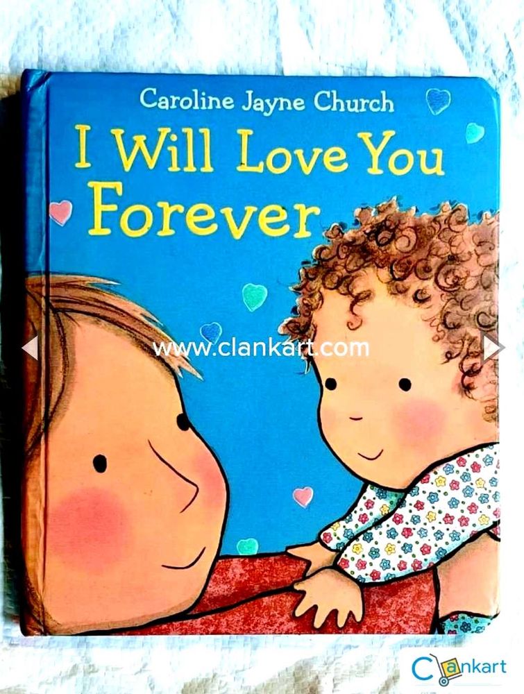 I Will Love You Forever by Caroline Jayne Church