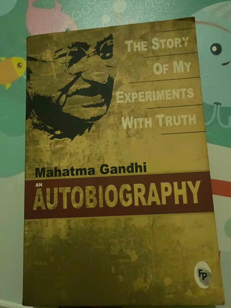 The Story of My Experiments With Truth