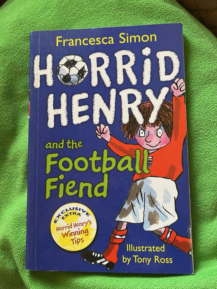 Horrid Henry and the Football Fiend