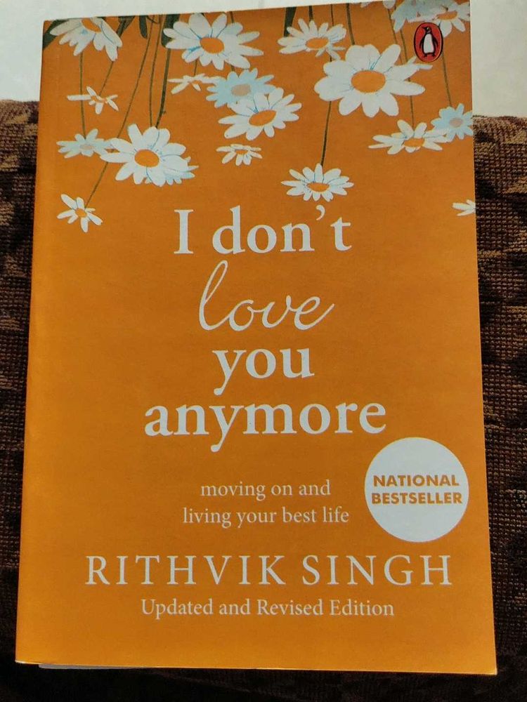 I Don't Love You Anymore - Rithvik Singh