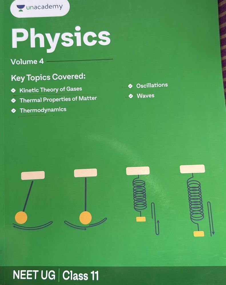 Unacademy Physics Vol 4 NEET UG Class 11