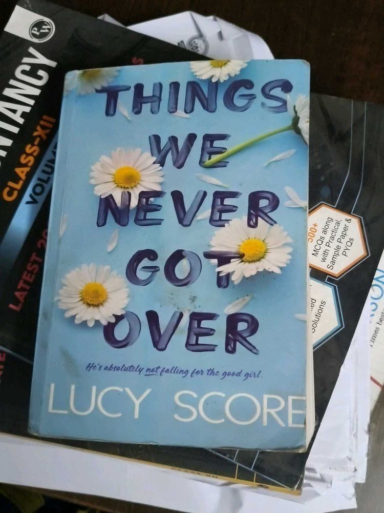 things we never got over by lucy score