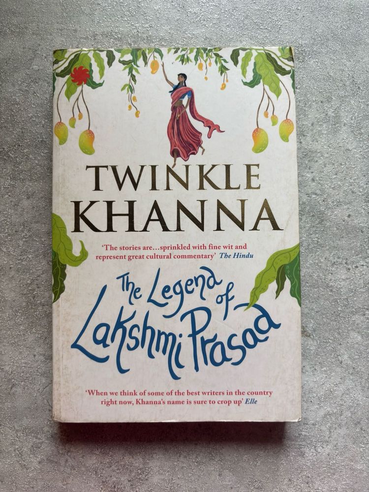 The Legend of Lakshmi Prasad by Twinkle Khanna