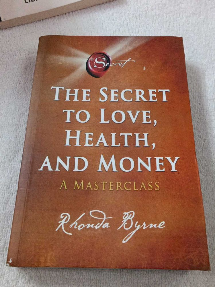 The Secret To Love Health And Money