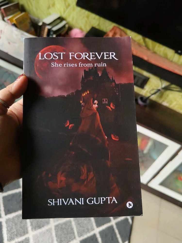 Lost Forever by Shivani Gupta