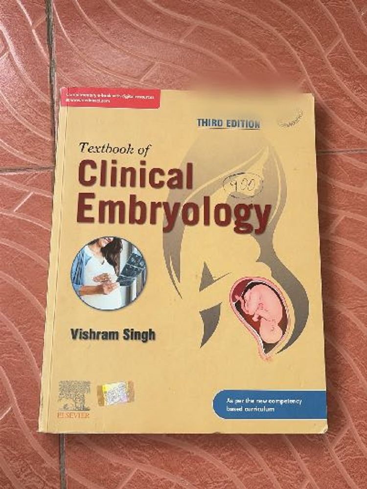 Textbook of Clinical Embryology by Vishram Singh