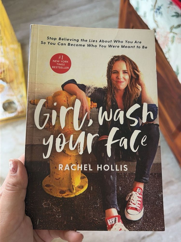 Girl, Wash Your Face - Rachel Hollis