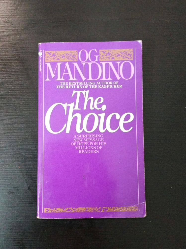 The Choice By Og Mandino