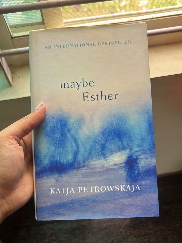 Maybe Esther - Katja Petrowskaja