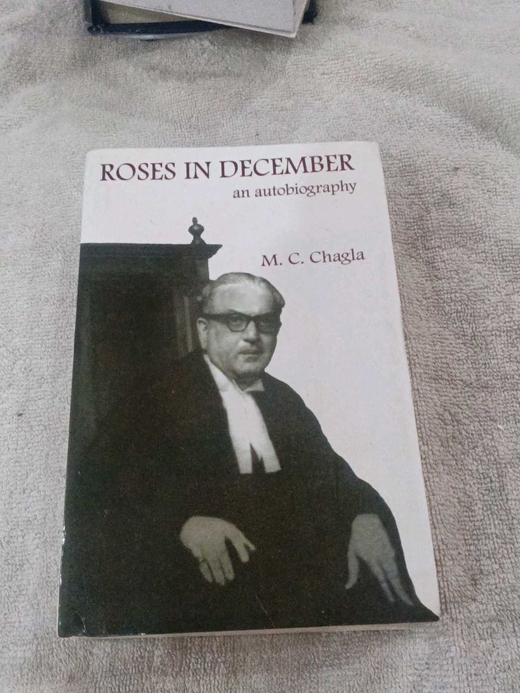 Roses in December by M.C. Chagla