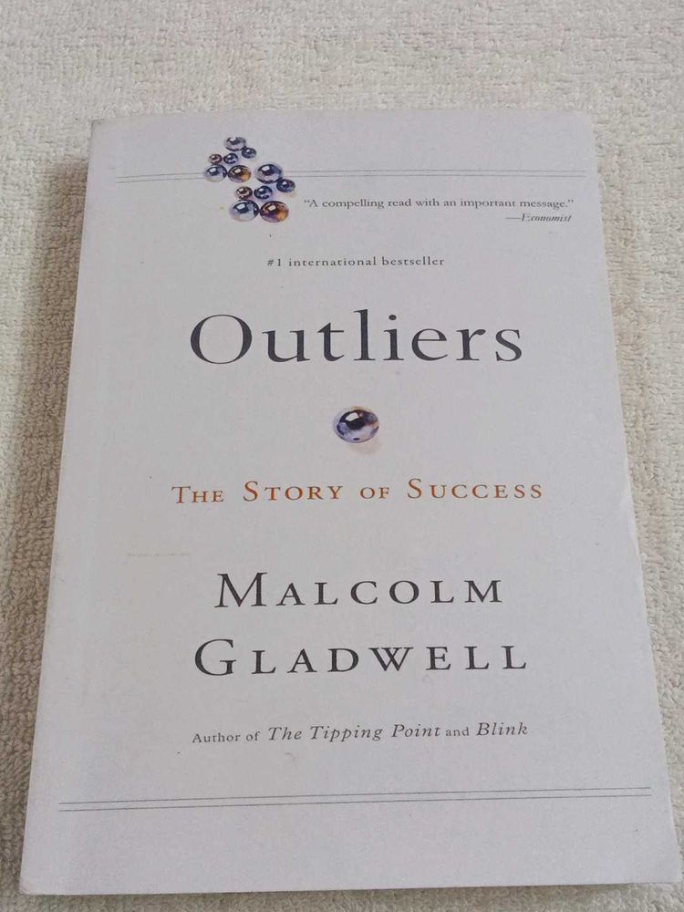 Outliers by Malcolm Gladwell