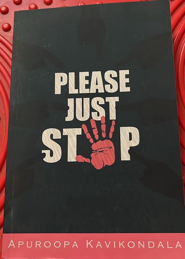 Please Just Stop by Apoorva Kavikondala