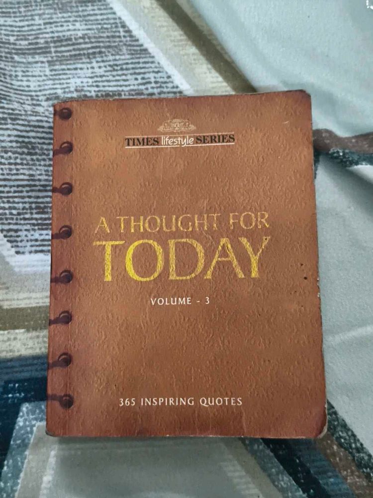 A Thought For Today Volume 3