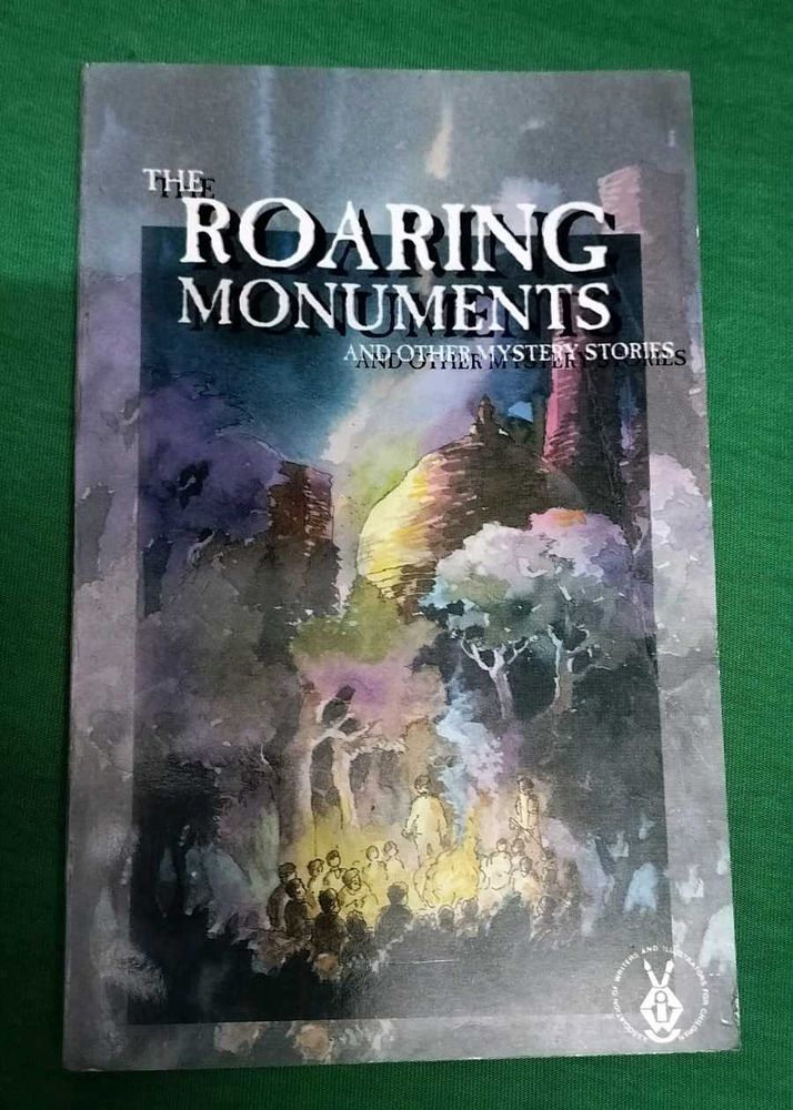 The Roaring Monuments &amp; Other Mystery Stories