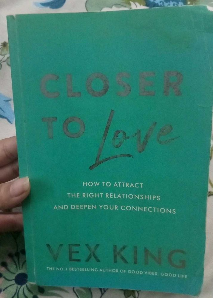Closer To Love by Vex King Book
