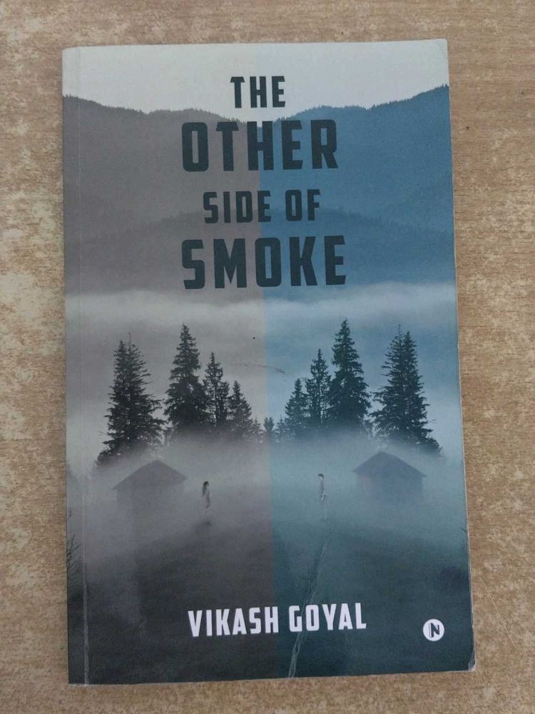 The Other Side of Smoke by Vikash Goyal