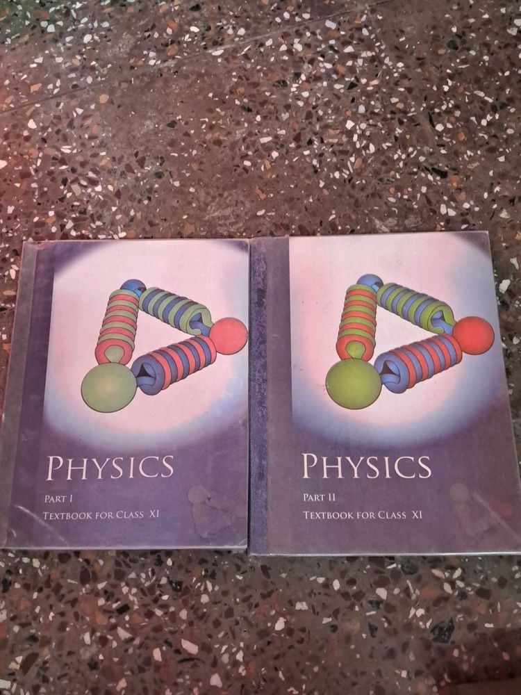 NCERT Physics for Class XI (parts I &amp; II)