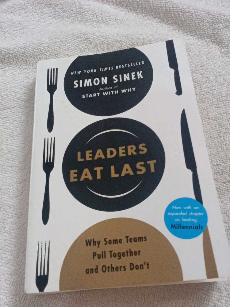 Leaders Eat Last by Simon Sinek