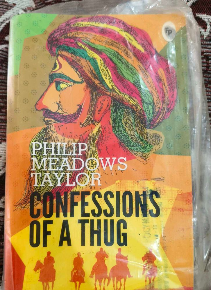 Confessions of a Thug by Philip Meadows Taylor