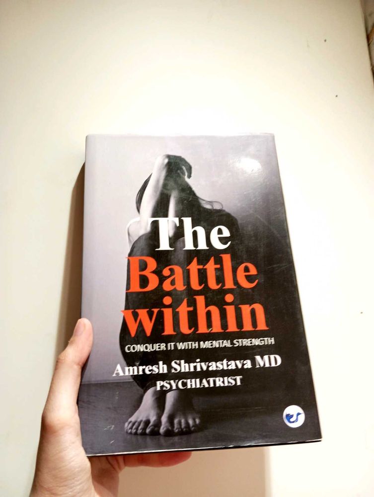 "The Battle Within" by Amresh Shrivastava