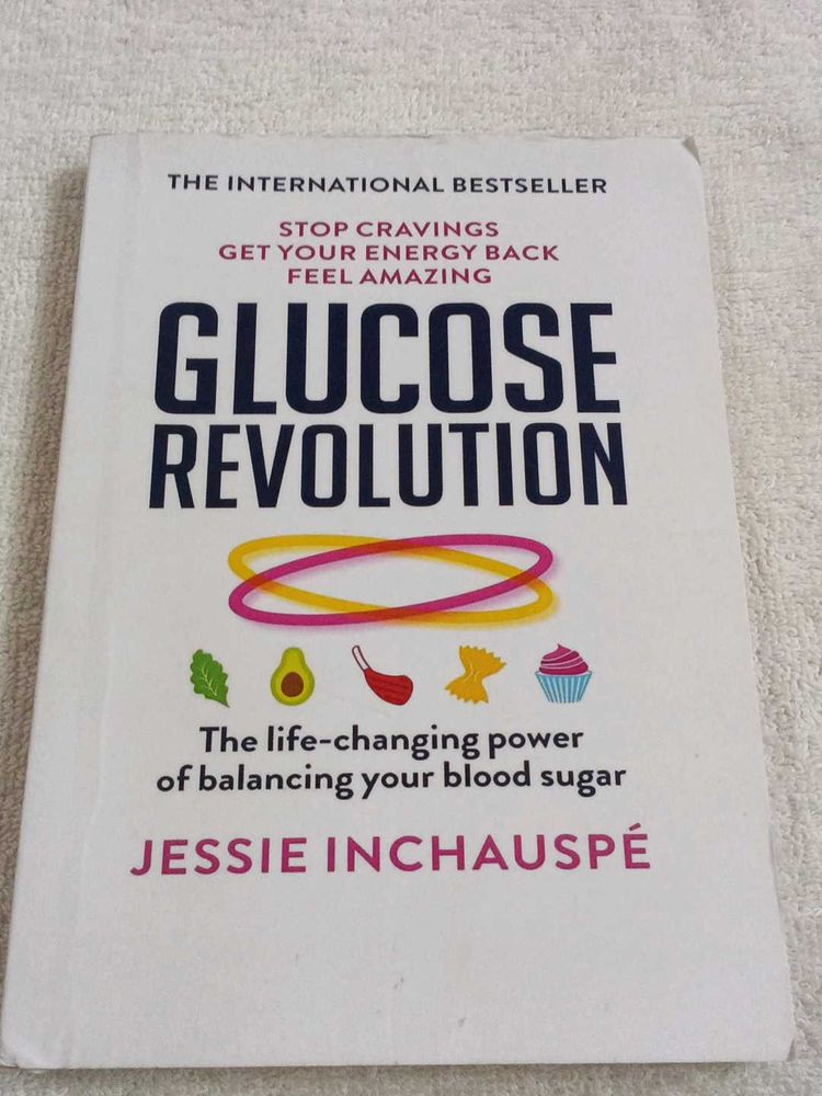 Glucose Revolution by Jessie Inchauspe