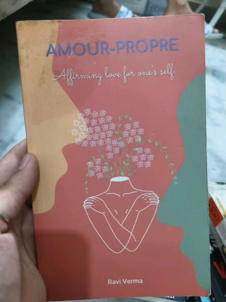 Amour-Propre: Affirming love for oneself